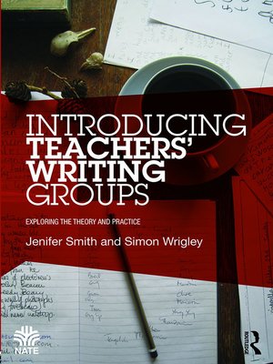 cover image of Introducing Teachers' Writing Groups